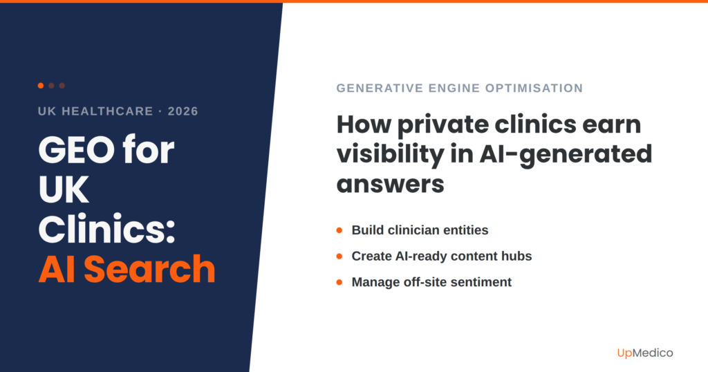 GEO for UK Healthcare Providers (2026): How to Earn Visibility in AI Search